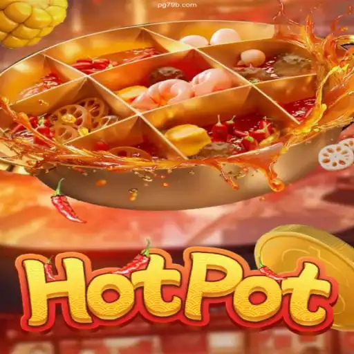 Exploring Hotpot: A Unique Gaming Experience with 79B.COM