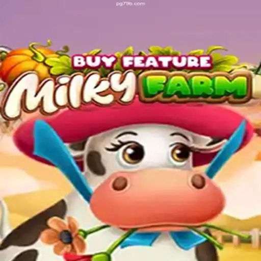 MilkyFarmBuyFeature: An Exciting Virtual Farm Adventure